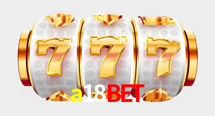 a18bet,a18bet casino